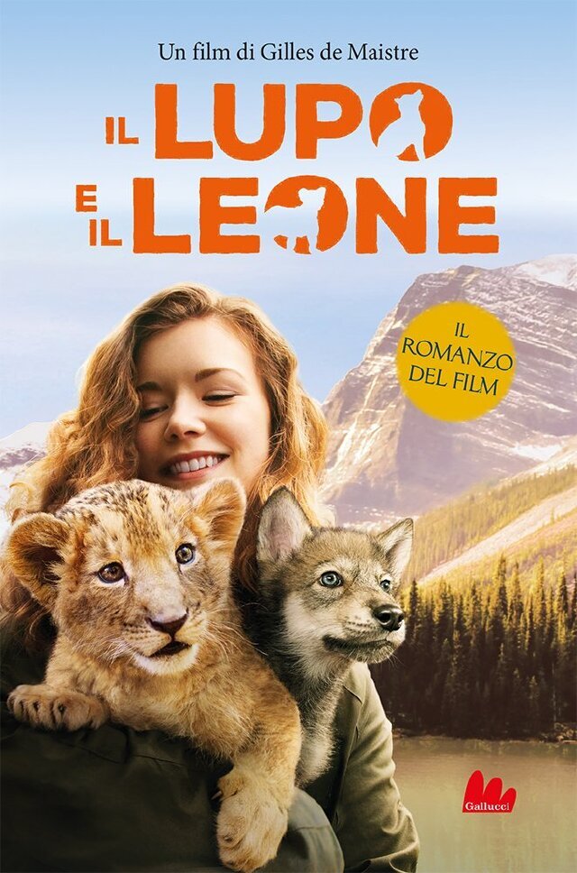 Il lupo e il leone • Gallucci Editore