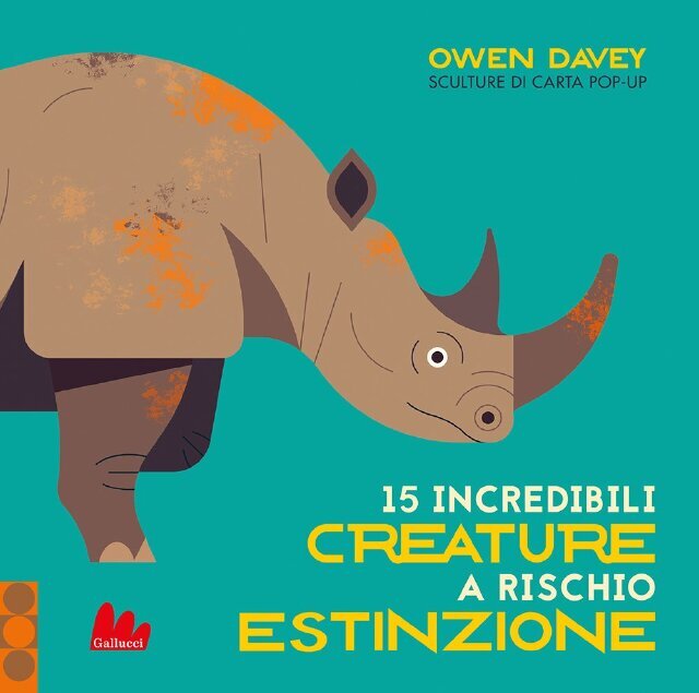 15 incredibili creature a rischio estinzione • Gallucci Editore