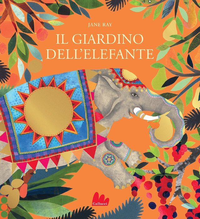 Il giardino dell'elefante • Gallucci Editore