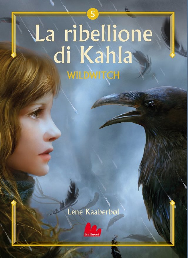 Wildwitch 5. La ribellione di Kahla • Gallucci Editore