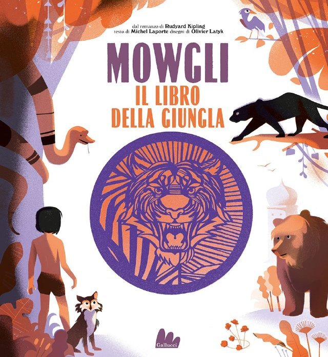 Mowgli. Il libro della giungla • Gallucci Editore