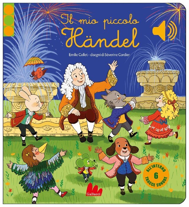 Il mio piccolo Haendel • Gallucci Editore