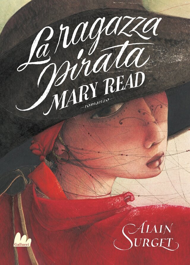 La ragazza pirata. Mary Read • Gallucci Editore