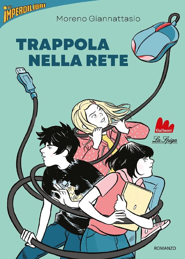 Trappola nella rete • Gallucci Editore