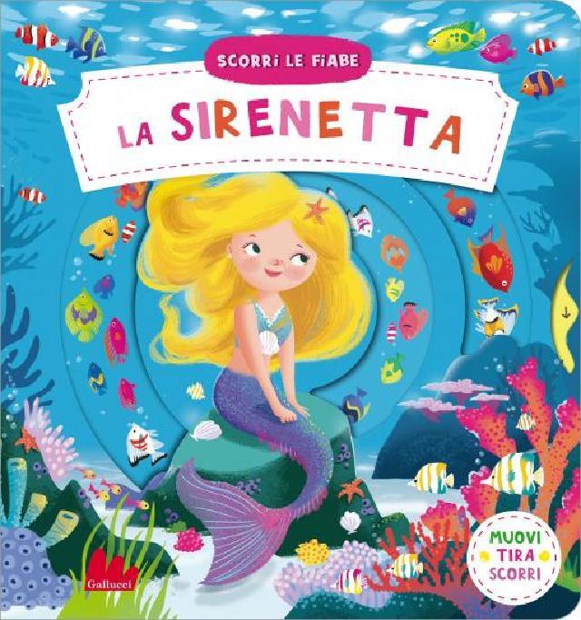 La Sirenetta • Gallucci Editore