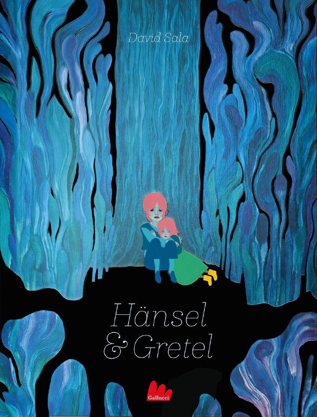 Hansel e Gretel • Gallucci Editore