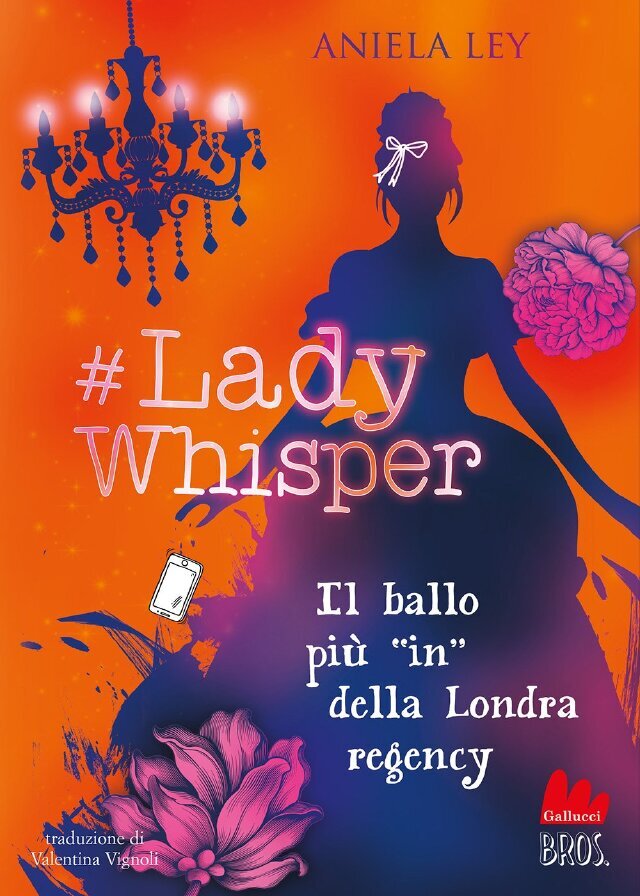 Lady Whisper. Il ballo più “in” della Londra regency • Gallucci Editore