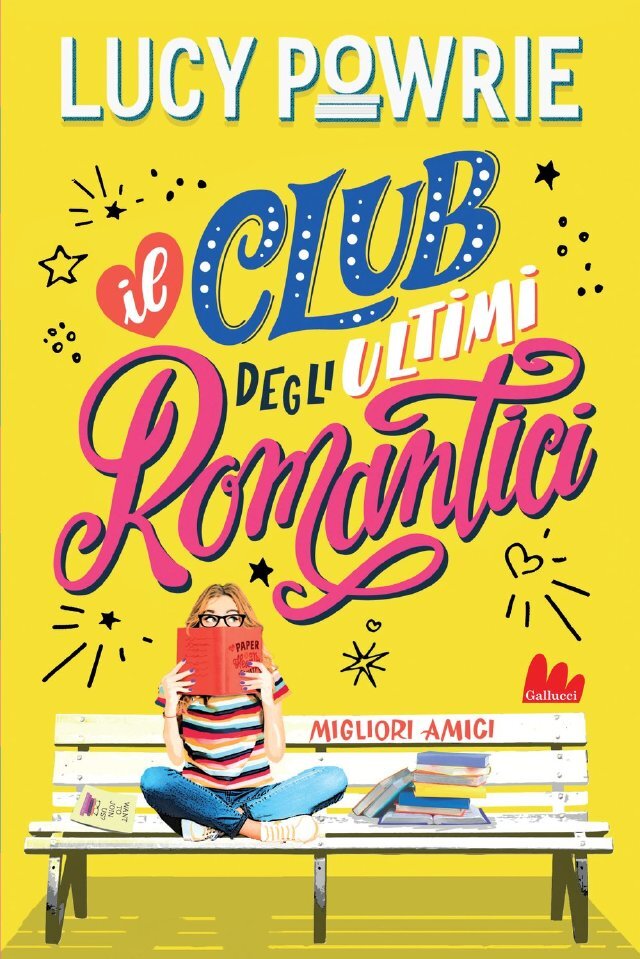 Il Club degli Ultimi Romantici. Migliori amici • Gallucci Editore